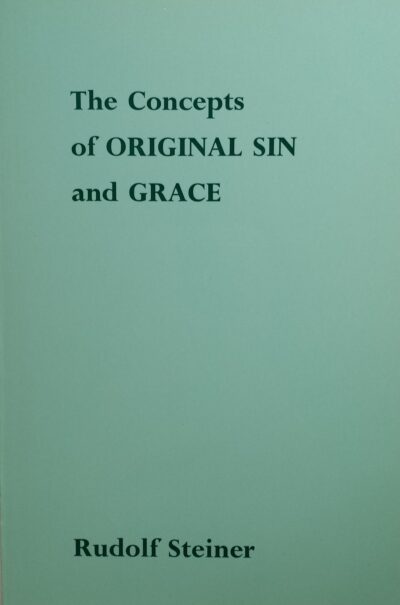 The Concepts of Original Sin and Grace