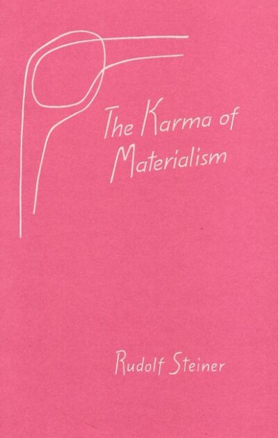 The Karma of Materialism