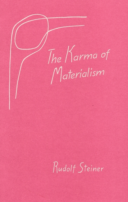 The Karma of Materialism
