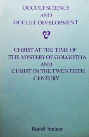 Occult Science and Occult Development