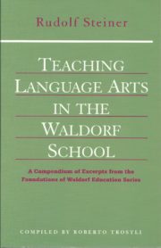 Teaching Language Arts in the Waldorf School