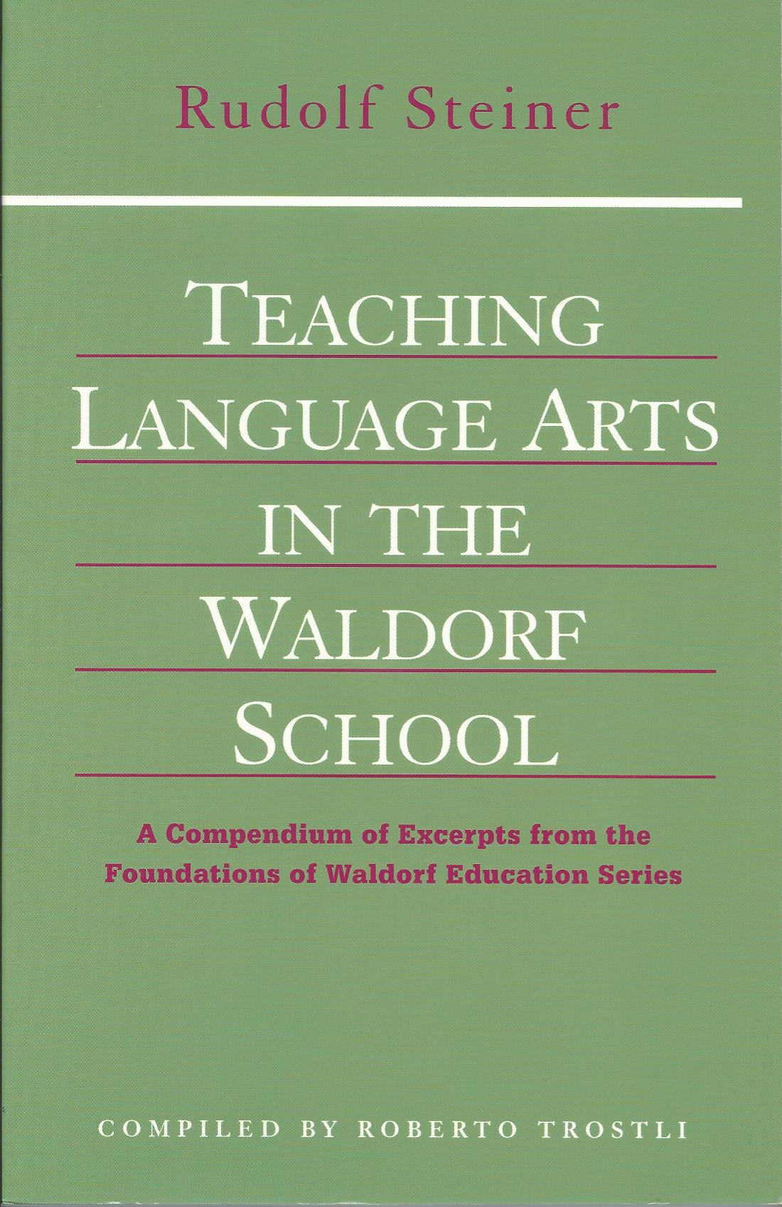 Teaching Language Arts in the Waldorf School