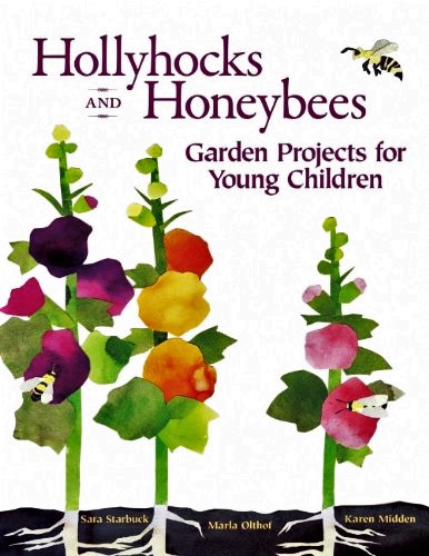 Hollyhocks and Honeybees