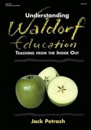 Understanding Waldorf Education