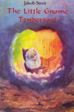 The Little Gnome Tenderroot The Little Gnome Tenderroot