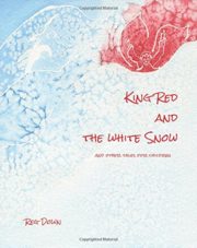 King Red and the White Snow