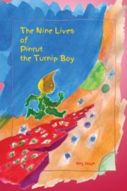 The Nine Lives of Pinrut the Turnip Boy