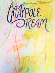 A Maypole Dream