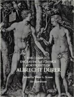 The Complete Engravings, Etchings and Drypoints of Albrecht Dürer