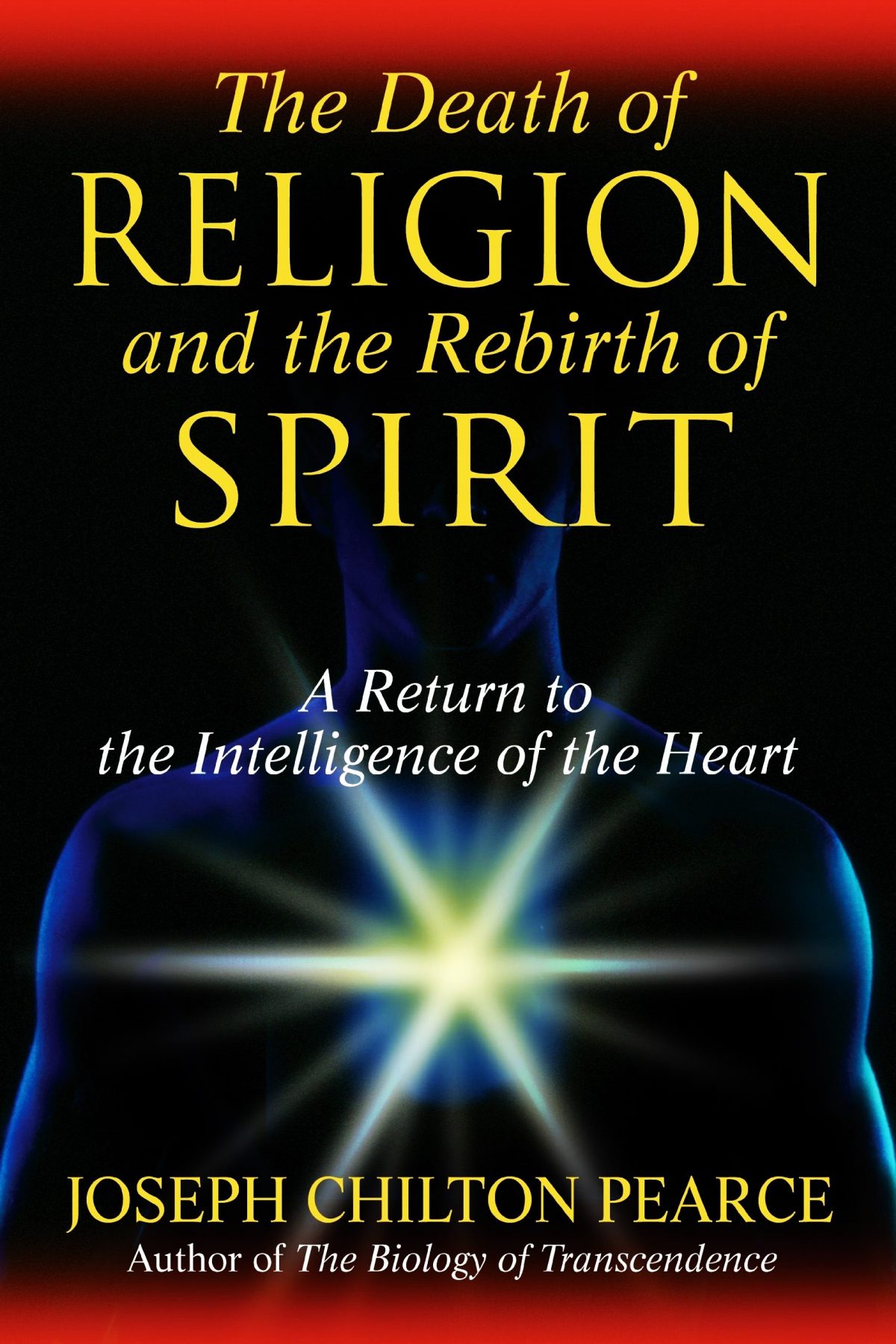 The Death of Religion and the Rebirth of Spirit