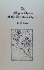 The Magna Charta of the Christian Church