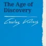 The Age of Discovery by Charles Kovacs | Rudolf Steiner Bookstore
