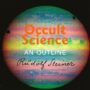 Occult Science: An Outline (CW 13)