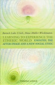 Learning to Experience the Etheric World