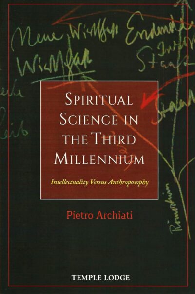 Spiritual Science in the Third Millennium