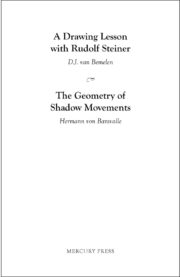 A Drawing Lesson with Rudolf Steiner