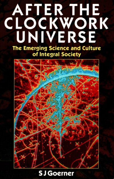 After the Clockwork Universe