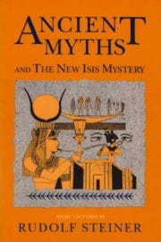 Ancient Myths and the New Isis Mystery