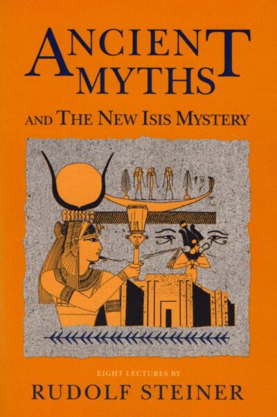 Ancient Myths and the New Isis Mystery