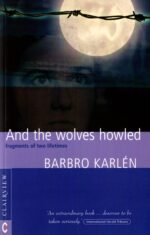 And the Wolves Howled