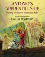 Antonio's Apprenticeship Antonio's Apprenticeship