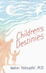 Children’s Destinies