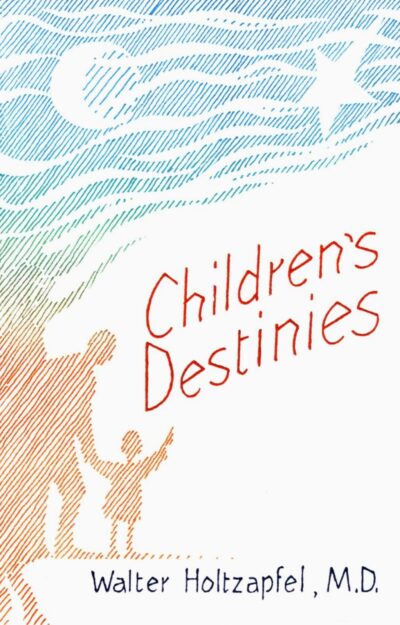 Children’s Destinies