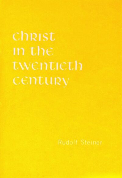 Christ and the Twentieth Century