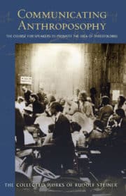 Communicating Anthroposophy (CW 338)