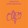 Creative Form Drawing: Workbook 2
