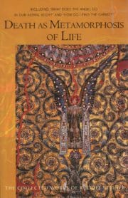 Death as Metamorphosis of Life