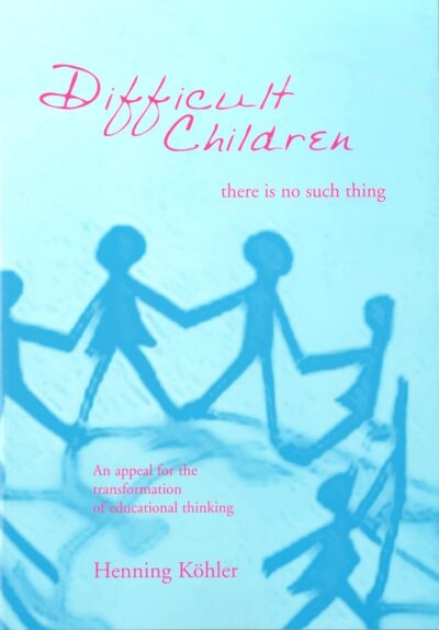 Difficult Children: There is No Such Thing