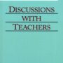Discussions with Teachers (CW 295)