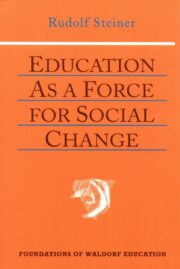 Education as a Force for Social Change
