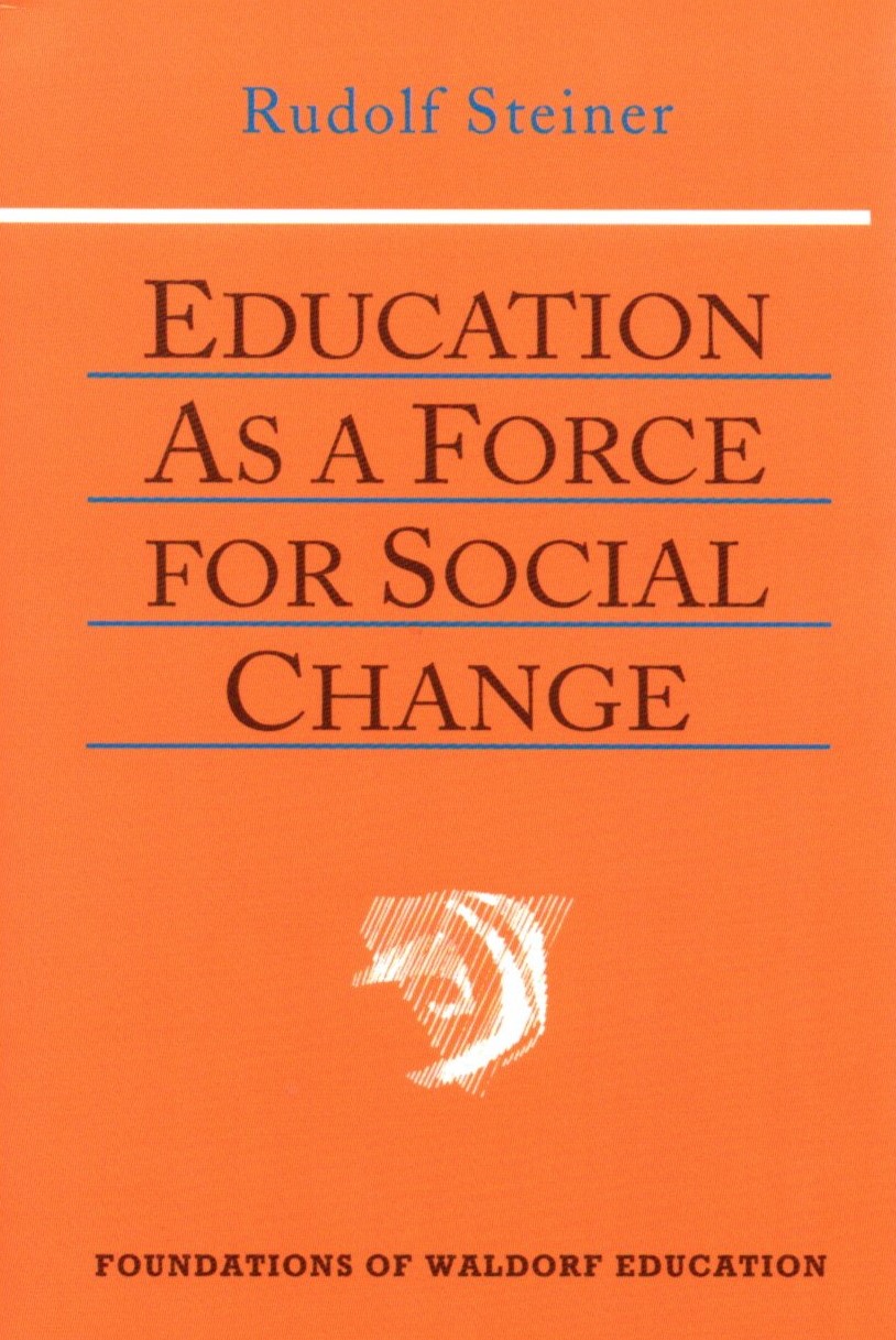 Education as a Force for Social Change