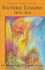 Esoteric Lessons 1910-1912