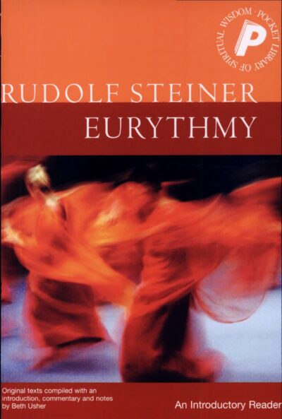 Eurythmy- An Introductory Reader