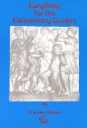 Eurythmy for the Elementary Grades