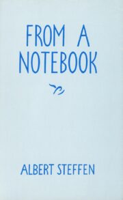 From a Notebook by Albert Steffen