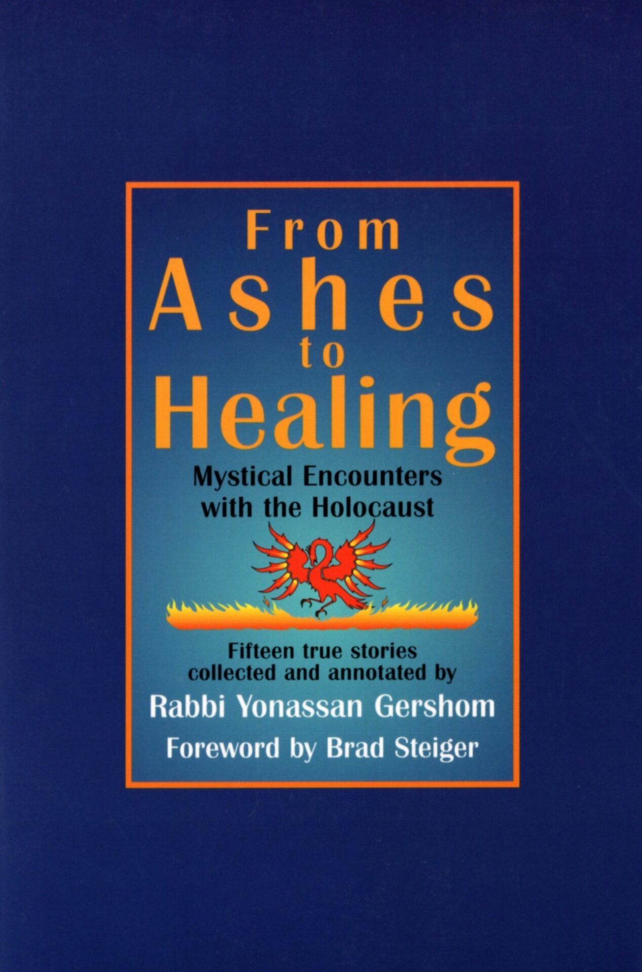 From Ashes to Healing