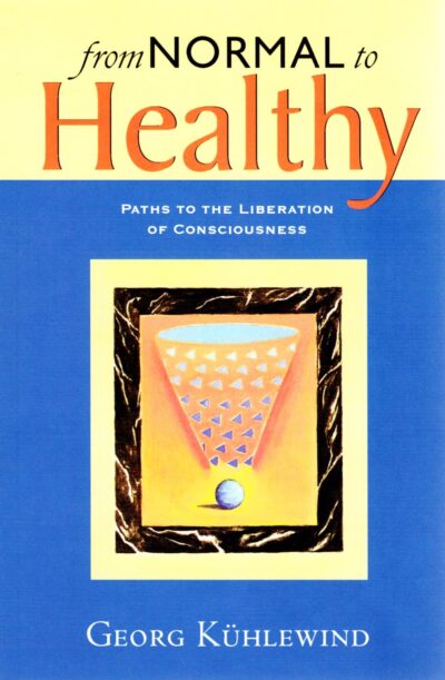 From Normal to Healthy