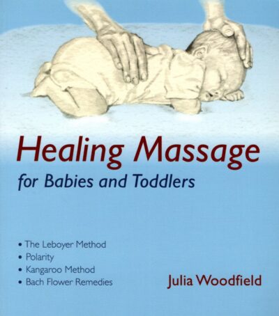 Healing Massage for Babies and Toddlers
