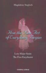 How the New Art of Eurythmy Began How the New Art of Eurythmy Began