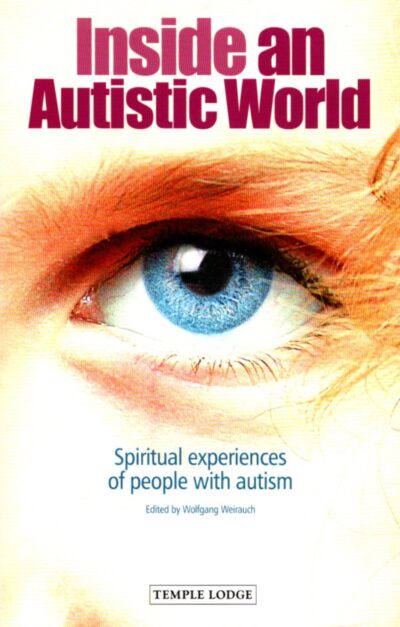 Inside an Autistic World