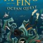 Magnus Fin and the Ocean Quest