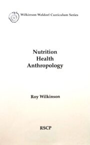 Nutrition, Health, Anthropology