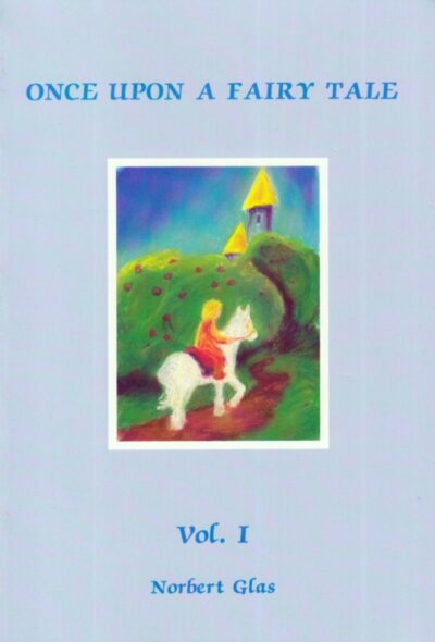 Once upon a Fairy Tale (Vol. 1)