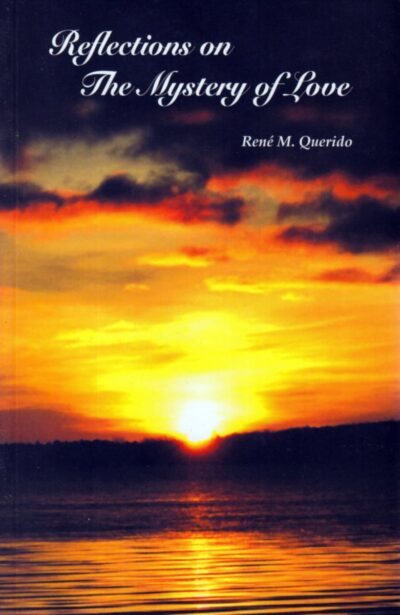 Reflections on the Mystery of Love
