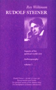 Rudolf Steiner (Vol. 1)