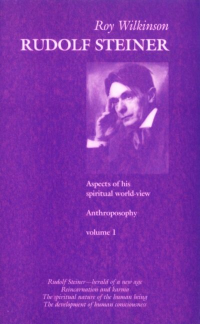 Rudolf Steiner (Vol. 1)